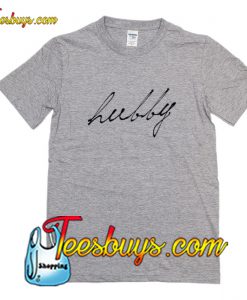 Cute Hubby T-Shirt Pj