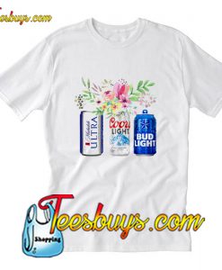 Flower michelob ultra coors light bud light beer T-Shirt Pj