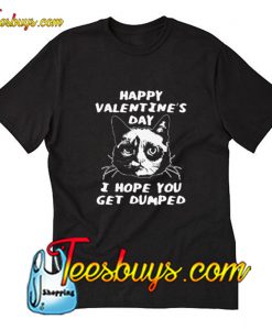 Grumpy Cat Get Dumped T-Shirt Pj