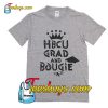 HBCU Grad And Bougie T-Shirt Pj