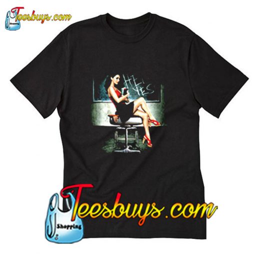 Hell Yes Megan Fox T-Shirt Pj