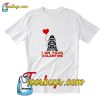 I Am Your Valentine T-Shirt Pj