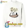 If you love me let me sleep Snoopy Trending Sweatshirt Pj