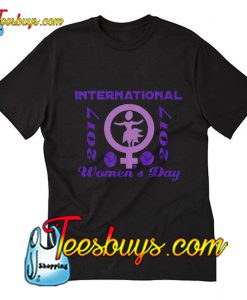 International Women Day T-Shirt Pj