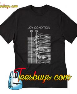 Joy Condition Cs Us T-Shirt Pj