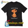 Kiss Your Dog Daily T-Shirt Pj