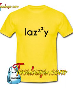 LAZY T-Shirt Pj