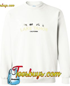 Lake Tahoe California Sweatshirt Pj