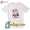 Love Kisses and Valentine Wishes T-Shirt Pj