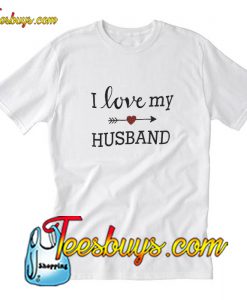 Love my Husband T-Shirt Pj