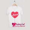 Loved Funny Valentine's T-Shirt Pj