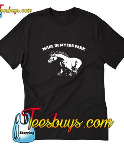 Made in myers park T-Shirt Pj