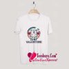 My Cat Is My Valentine T-Shirt Pj