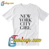 New york city girl T-Shirt Pj