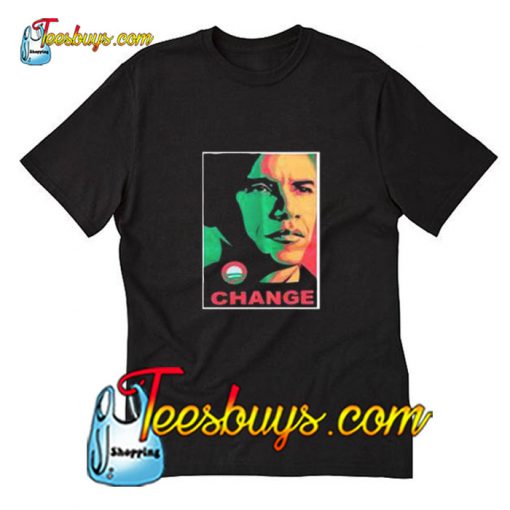 Obama change trending T-Shirt Pj