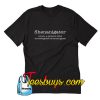 Shenanigator Noun T-Shirt Pj