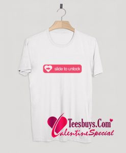 Slide To Unlock Heart Funny Geek Valentine's Love T-Shirt Pj