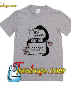 Snake I just wanna give you the creeps T-Shirt Pj