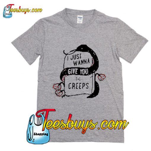 Snake I just wanna give you the creeps T-Shirt Pj