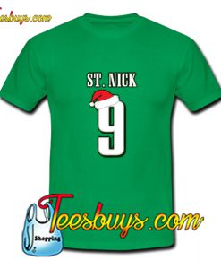 St Nick Foles 9 T-Shirt Pj