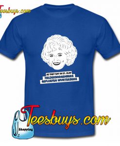 The Golden Girls Rose Nylund T-Shirt Pj