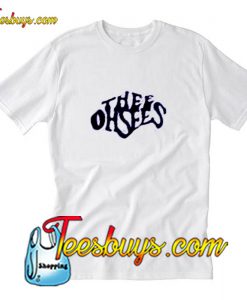 Thee Oh Sees T-Shirt Pj