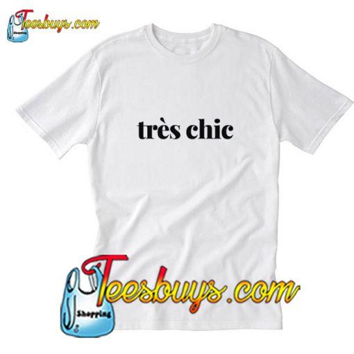 Tres chic T-Shirt Pj