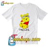 Winnie The Pooh Thug Life T-Shirt Pj
