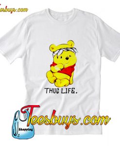 Winnie The Pooh Thug Life T-Shirt Pj