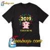 Year Of The Pig Shirt Happy New Year 2019 T-Shirt Pj