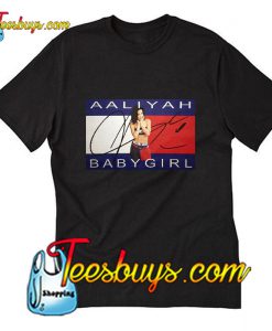 Aaliyah Babygirl T-Shirt Pj