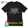 All I Care About Is Stranger Things T-Shirt Pj