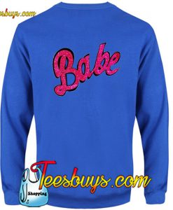 Babe Sweatshirt Back Pj