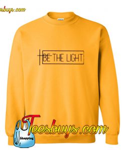 Be The Light Sweatshirt Pj