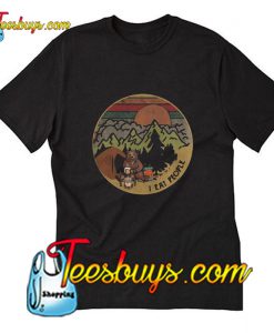 Bear camping I eat people sunset retro T-Shirt Pj