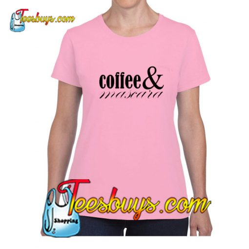 Coffee and Mascara T-Shirt Pj