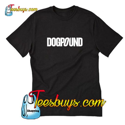 Dogpound T-Shirt Pj