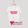 Empower Women T Shirt Pj