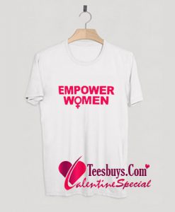 Empower Women T Shirt Pj