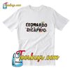 Leonardo Dicaprio T-Shirt Pj