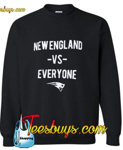 New England vs Everybody Sweatshirt Pj