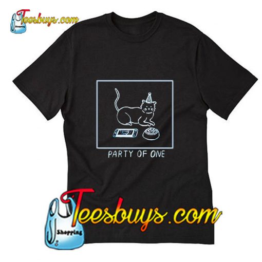 Party Of One T-shirt Pj