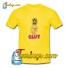 Pineapple Slut T-Shirt Pj