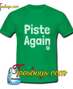 Piste Again T-Shirt Pj