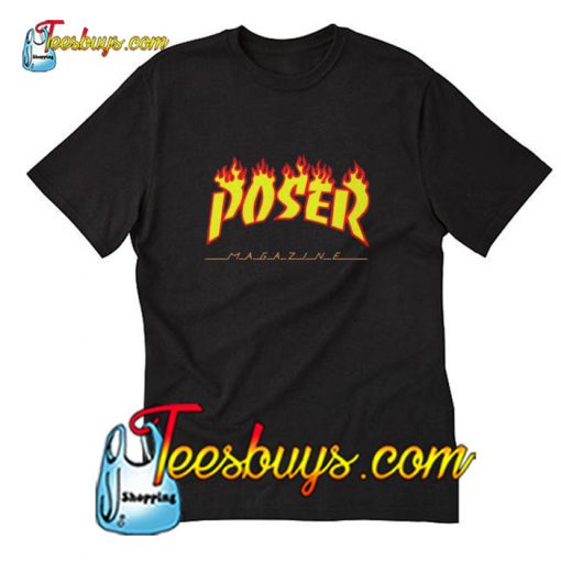 Poser Thrasher Parody T Shirt pj