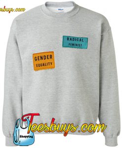 Radical Feminist Gender Equality Print Sweatshirt Pj