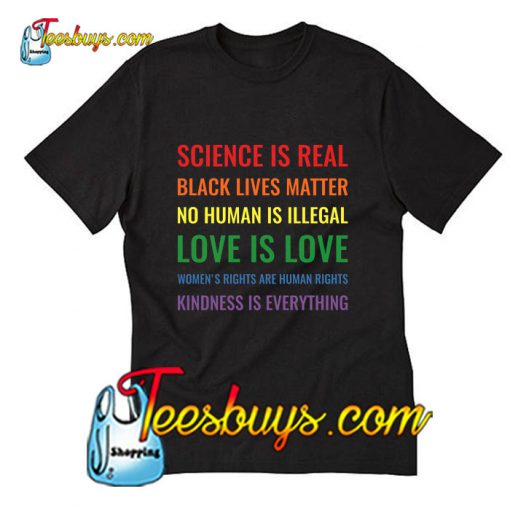 Science is real! Black lives matter T-Shirt Pj