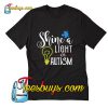 Shine a Light On Autism T-Shirt Pj