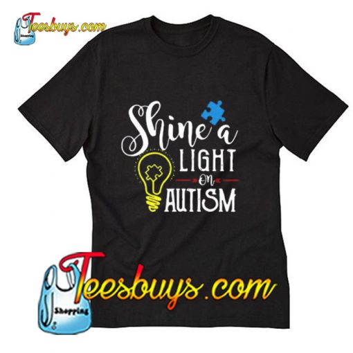 Shine a Light On Autism T-Shirt Pj