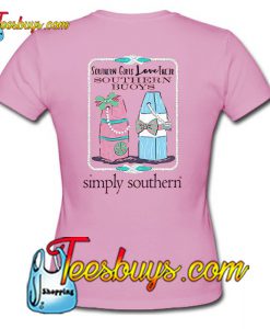 Southern Girls Love Southern Buoys Bright T-Shirt BACK